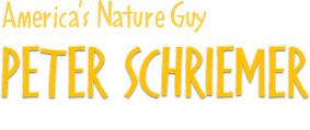 Peter Schriemer | America's Nature Guy